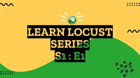 Learn Locust Series .